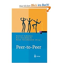 Peer-to-Peer: �konomische, technologische und juristische Perspektiven (Xpert.press)