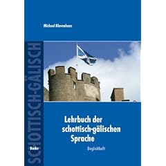 Lehrbuch der schottisch-g�lischen Sprache, Begleitheft