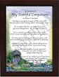 In memory of ... My Faithful Companion Pet Prayer in 5x7 Walnut Frame