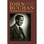 John Buchan: The Presbyterian Cavalier book cover