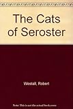 The cats of Seroster
