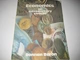 Economics, an introductory course