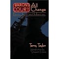 Baron's Court, All Change (Beats Bums & Bohemians) (New London Editions)