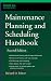 Maintenance Planning and Scheduling Handbook (McGraw-Hill Handbooks)