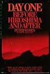 Day One Before Hiroshima and After
