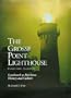 The Grosse Point Lighthouse, Evanston, Illinois: Landmark to maritime history and culture