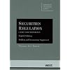 Securities Regulation: Cases and Materials, 8th Edition, Problem and Documentary Supplement (American Casebooks)