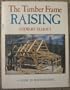 The Timber Frame Raising