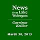 The News from Lake Wobegon from A Prairie Home Companion, March 30, 2013