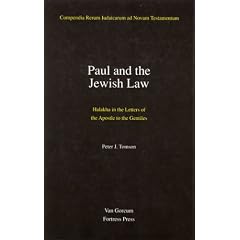 Paul and the Jewish Law: Halakha in the Letters of the Apostle to the Gentiles (Compendia Rerum Iudaicarum Ad Novum Testamentum)
