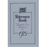 1925 BUICK MASTER 6 Owners Manual User Guide by General Motors
