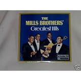 The Mills Brothers' Greatest Hits