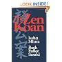 The Zen Koan: Its History and Use in Rinzai Zen