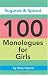 Sugared & Spiced 100 Monologues for Girls