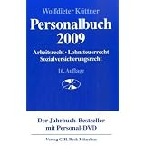 Personalbuch 2009: Arbeitsrecht - Lohnsteuerrecht - Sozialversicherungsrechtvon "Wolfdieter K�ttner"