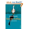 Tod im Anflug: Ein G�nsekrimi