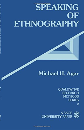 Speaking of Ethnography (Qualitative Research Methods)