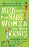 Men Are from Mars, Women Are from Venus: Get Seriously Involved With the Classic Guide to Surviving the Opposite Sex
