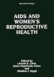 AIDS and women's reproductive health