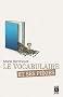 Le vocabulaire et ses pi�ges