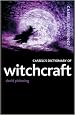 Cassell's Dictionary of Witchcraft (Cassell Reference)