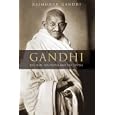 Gandhi: The Man, His People, and the Empire (Philip E. Lilienthal Book in Asian Studies)