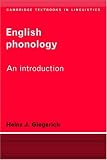 English Phonology: An Introduction (Cambridge Textbooks in Linguistics): An Introduction (Cambridge Textbooks in Linguistics)