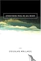 Everything Will Be All Right