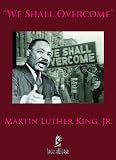 We Shall Overcome