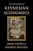 The Fall and Rise of Keynesian Economics