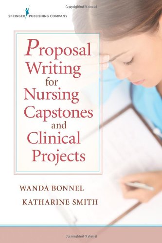 proposal writing for nursing capstones and clinical projects