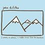 I Remain, As Always, A Rabble Rouser From the Mountains