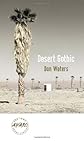 Desert Gothic (Iowa Short Fiction Award)