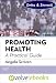Promoting Health: A Practical Guide