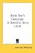 Books : Black Star's Campaign: A Detective Story (1919)