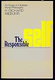 The responsible self : an essay in Christian moral philosophy