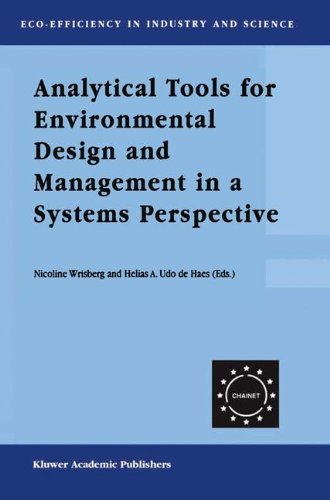 Analytical Tools for Environmental Design and Management in a (Eco-Efficiency in Industry and Science)