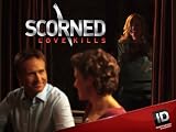Scorned- Love Kills: You've Got Hate Mail