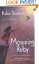 Mourning Ruby