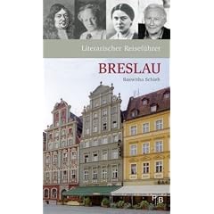 Literarischer Reisef�hrer Breslau: Sieben Stadtspazierg�nge