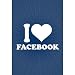 I Love Facebook (Blue) Art Poster Print - 11x17