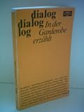 Produkt-Bild: Ingeborg Pietzsch: In der Garderobe erz&auml;hlt - Verlag: Henschel