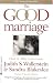 Books : The Good Marriage: How and Why Love Lasts