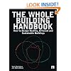 The Whole Building Handbook: How to Design Healthy, Efficient and Sustainable Buildings