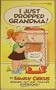 I Just Dropped Grandma! (Family Circus)