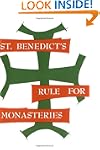 St. Benedict's Rule for Monasteries
