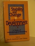 Stability and change in development : a study of methodological reasoning