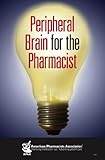 Peripheral brain for the pharmacist
