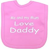 Me and my Mum love Daddy Baby Velcro bib Pink One size