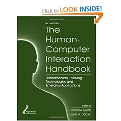 The Human-Computer Interaction Handbook: Fundamentals, Evolving Technologies and Emerging Applications, Second Edition (Human Factors and Ergonomics)